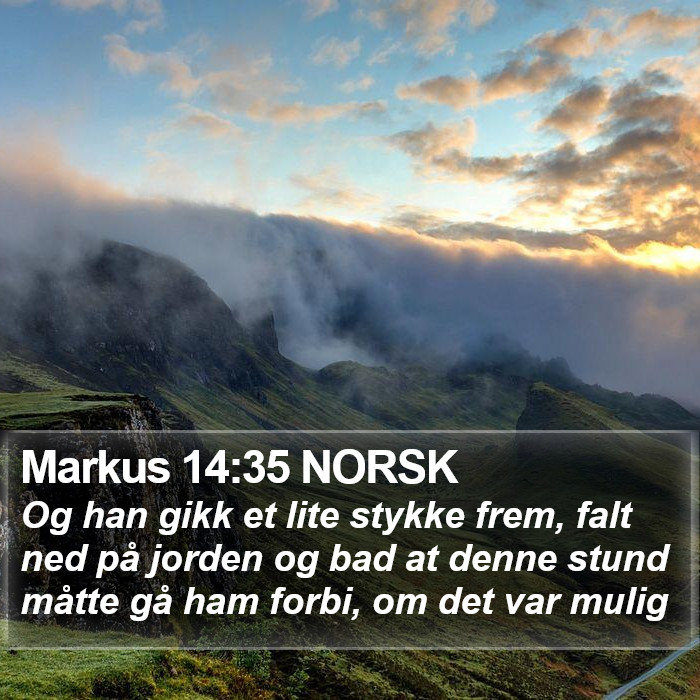 Markus 14:35 NORSK Bible Study