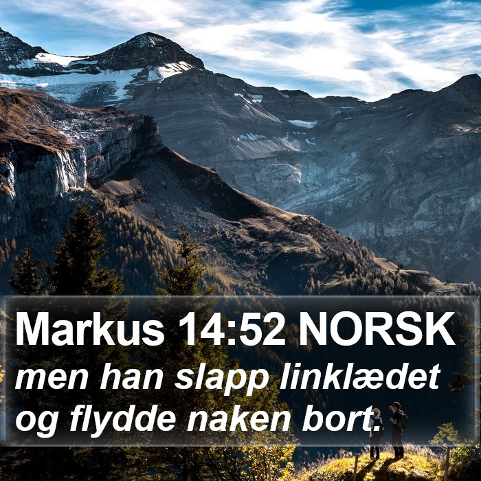 Markus 14:52 NORSK Bible Study