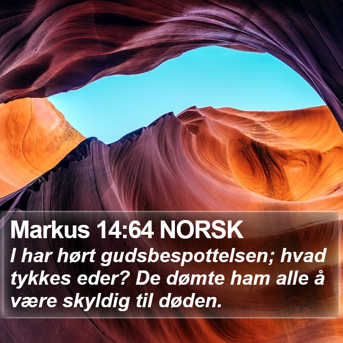 Markus 14:64 NORSK Bible Study