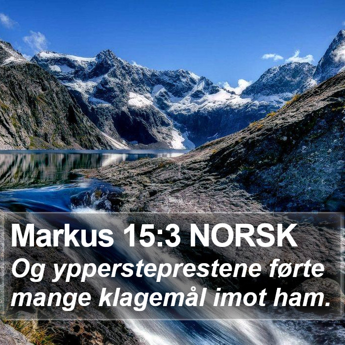Markus 15:3 NORSK Bible Study