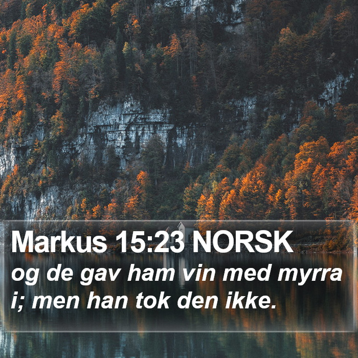 Markus 15:23 NORSK Bible Study