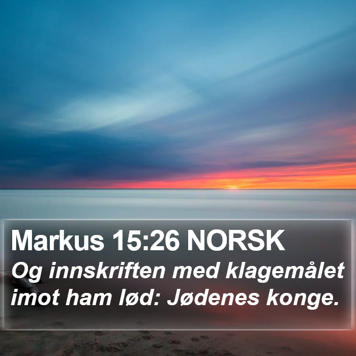Markus 15:26 NORSK Bible Study