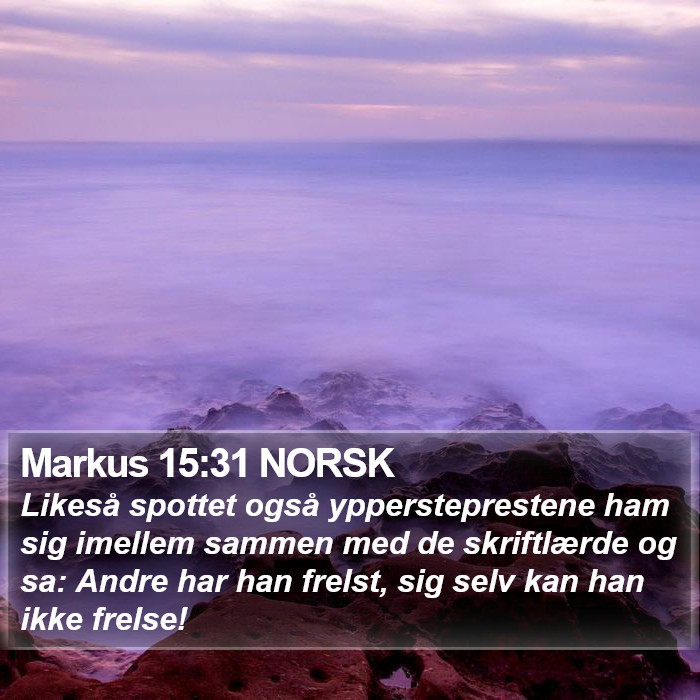 Markus 15:31 NORSK Bible Study