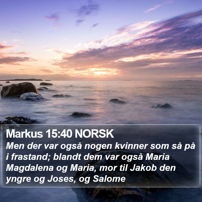 Markus 15:40 NORSK Bible Study