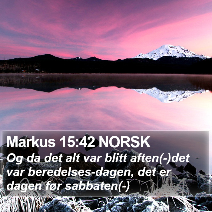 Markus 15:42 NORSK Bible Study