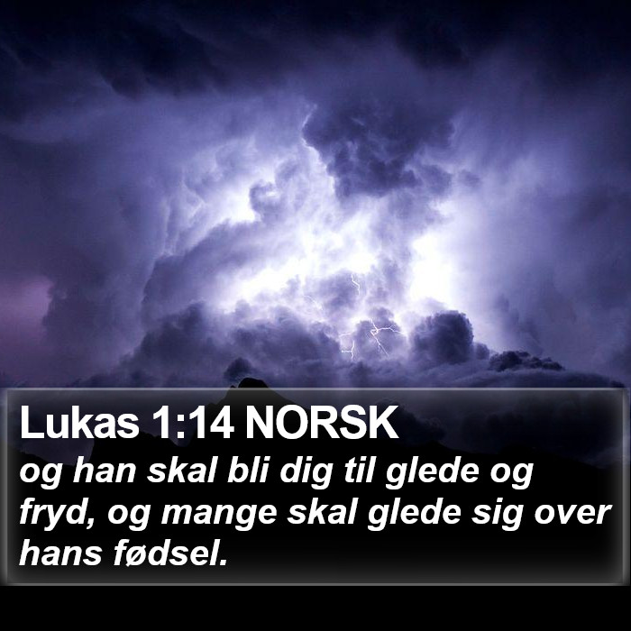 Lukas 1:14 NORSK Bible Study