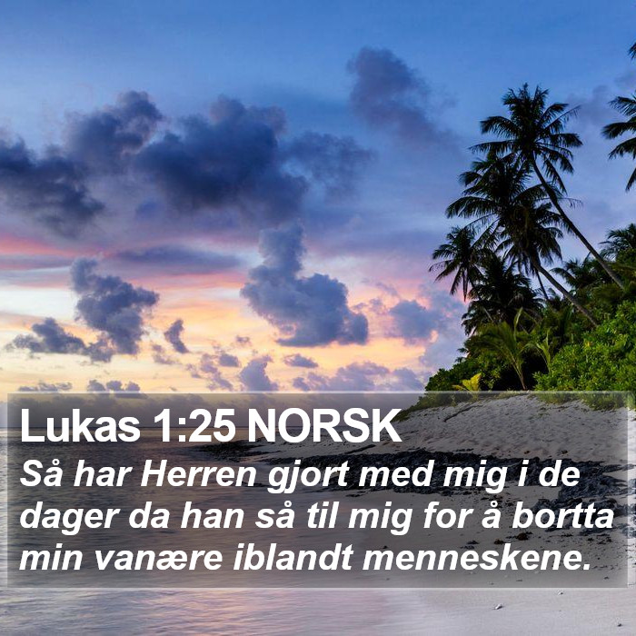 Lukas 1:25 NORSK Bible Study