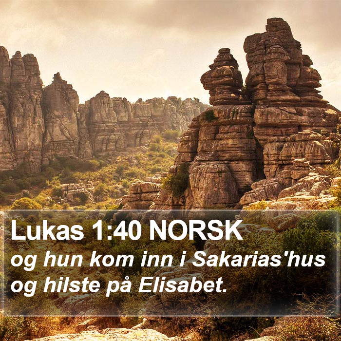 Lukas 1:40 NORSK Bible Study