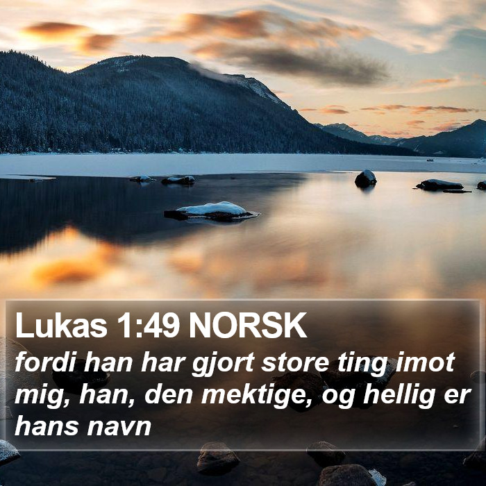 Lukas 1:49 NORSK Bible Study