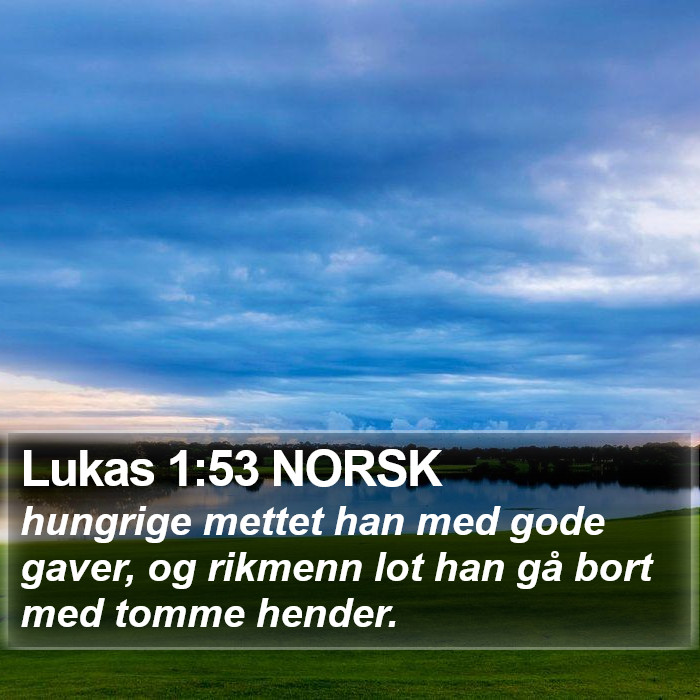 Lukas 1:53 NORSK Bible Study