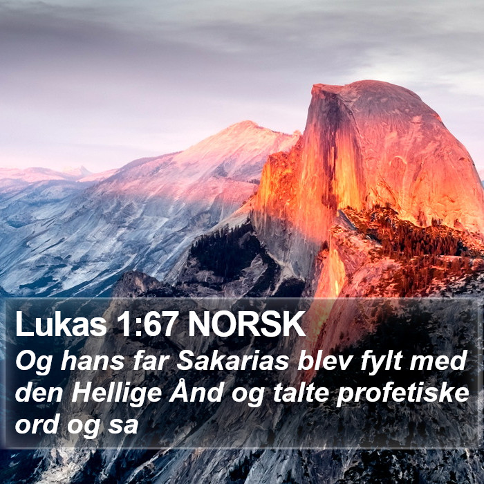 Lukas 1:67 NORSK Bible Study