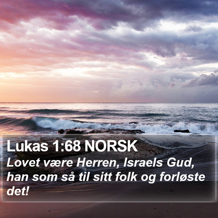 Lukas 1:68 NORSK Bible Study