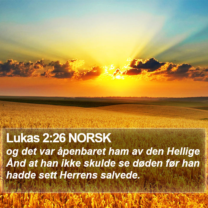 Lukas 2:26 NORSK Bible Study