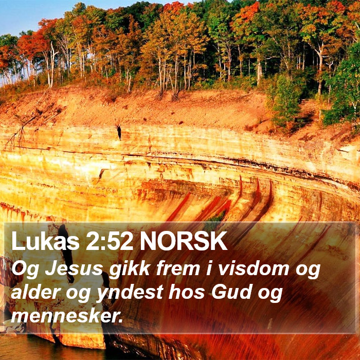 Lukas 2:52 NORSK Bible Study