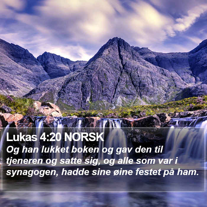 Lukas 4:20 NORSK Bible Study