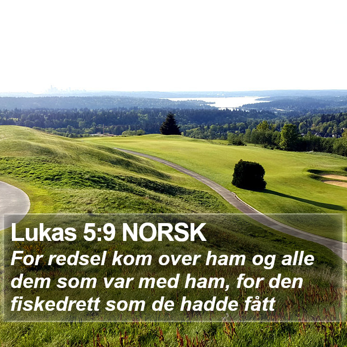 Lukas 5:9 NORSK Bible Study