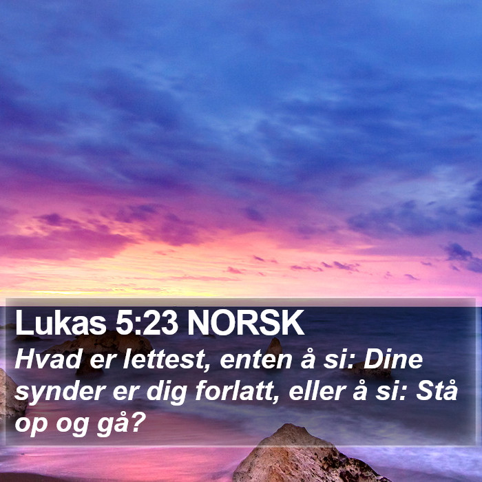 Lukas 5:23 NORSK Bible Study