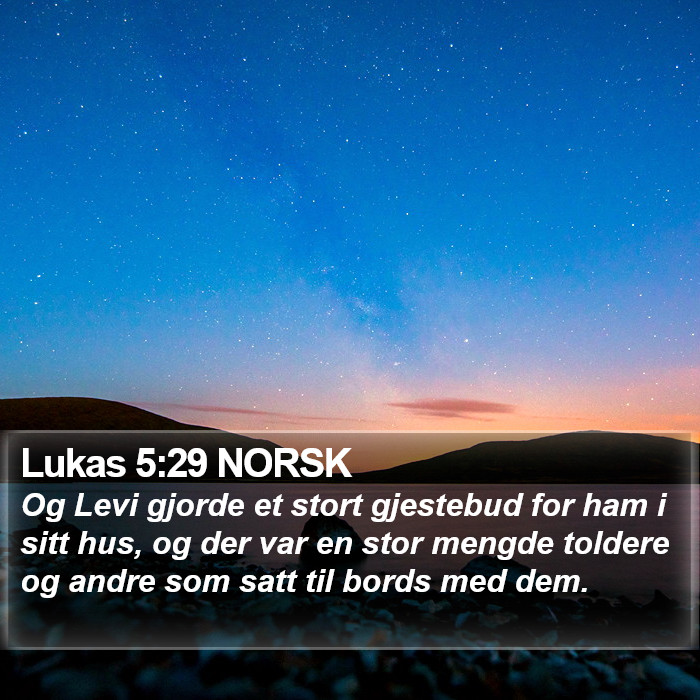 Lukas 5:29 NORSK Bible Study