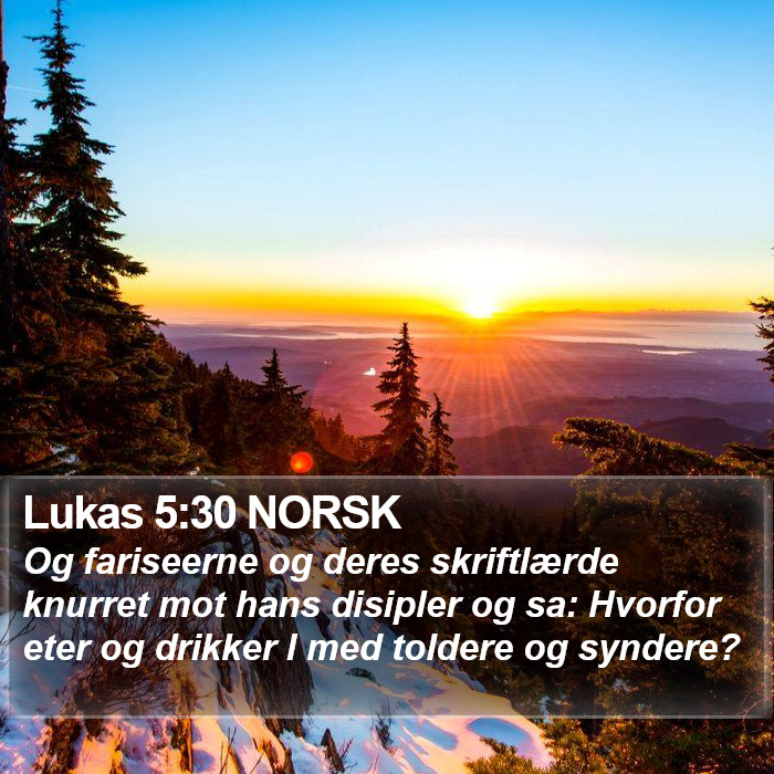 Lukas 5:30 NORSK Bible Study