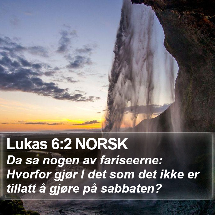 Lukas 6:2 NORSK Bible Study