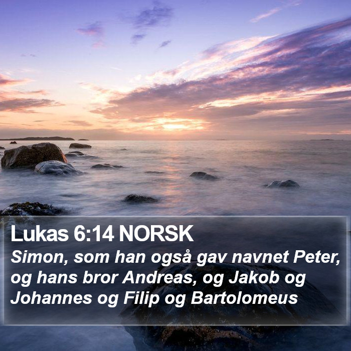Lukas 6:14 NORSK Bible Study