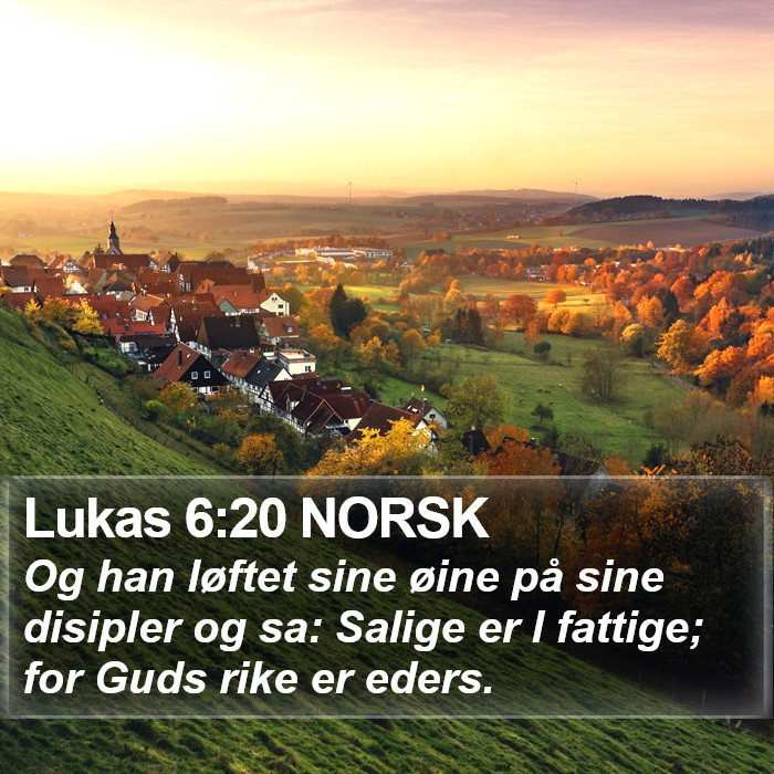 Lukas 6:20 NORSK Bible Study