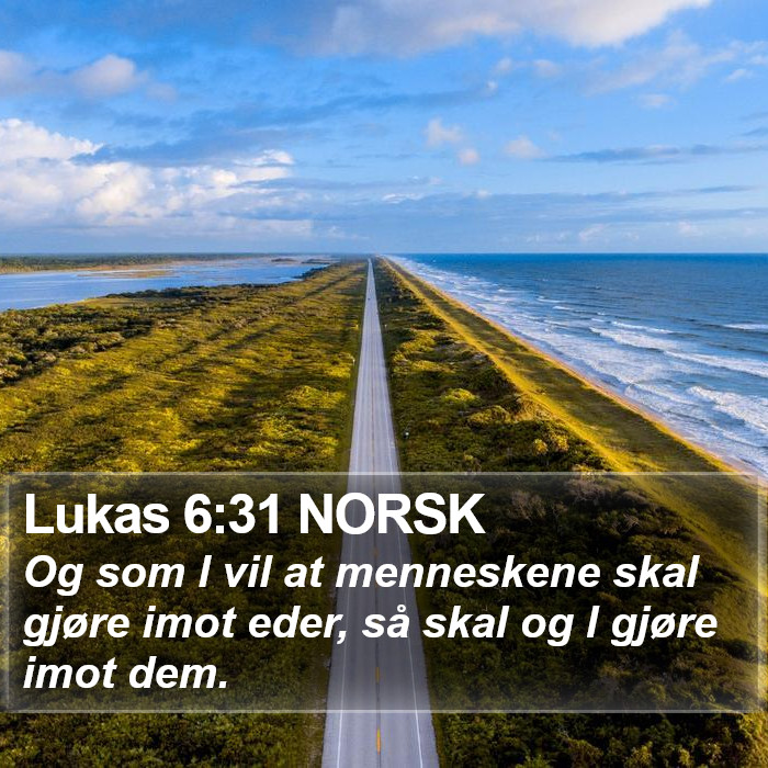 Lukas 6:31 NORSK Bible Study