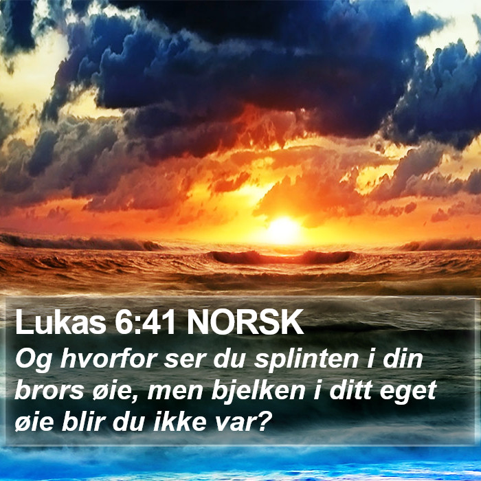 Lukas 6:41 NORSK Bible Study