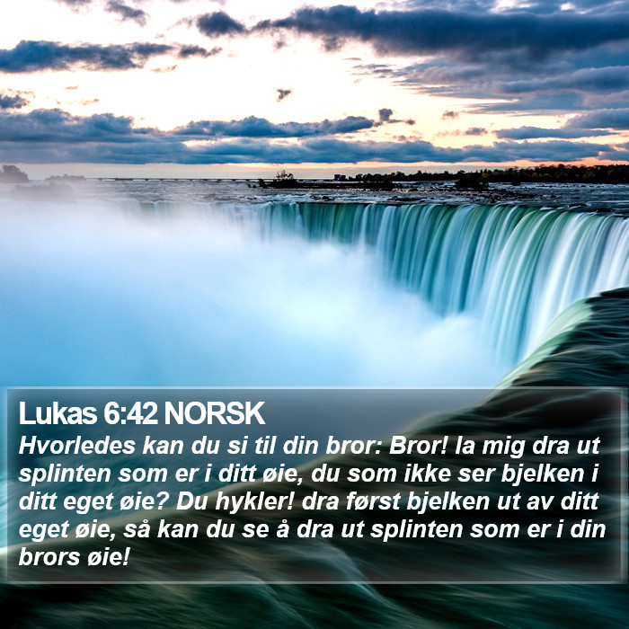 Lukas 6:42 NORSK Bible Study