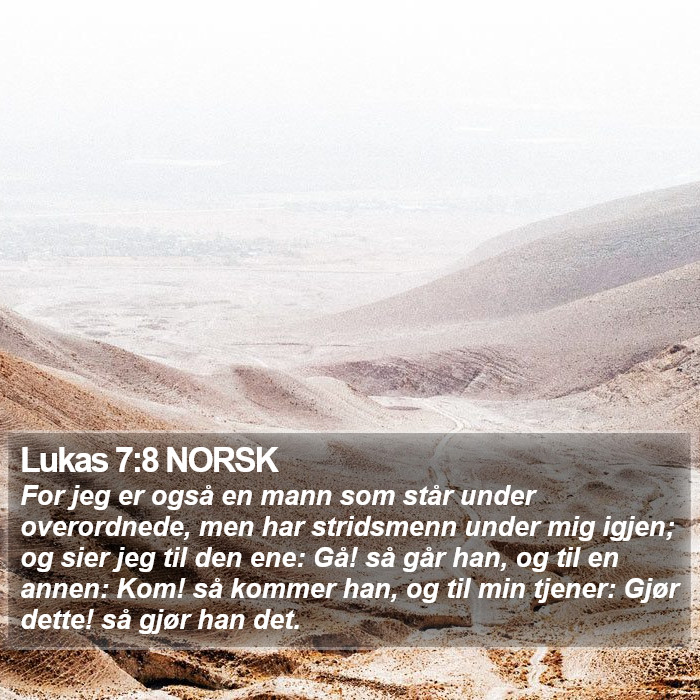 Lukas 7:8 NORSK Bible Study