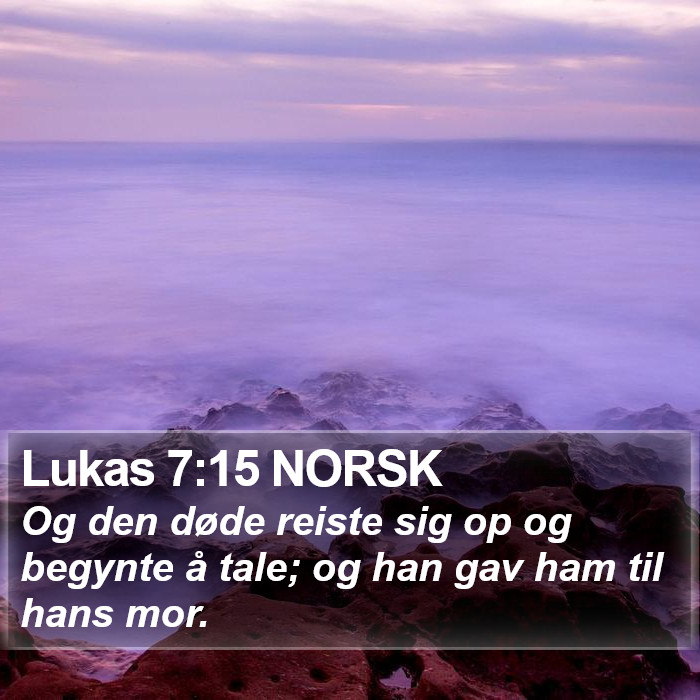 Lukas 7:15 NORSK Bible Study