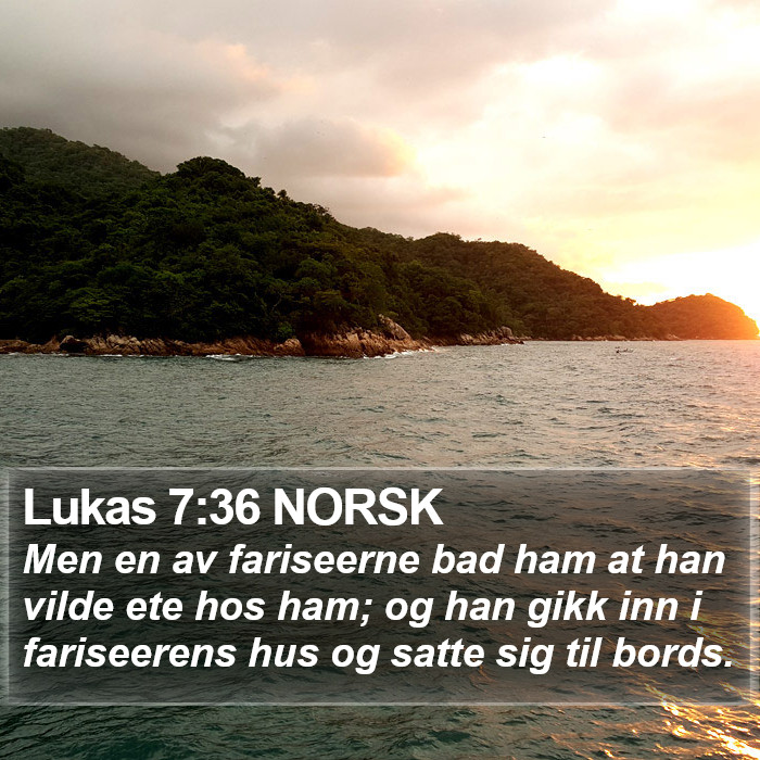 Lukas 7:36 NORSK Bible Study