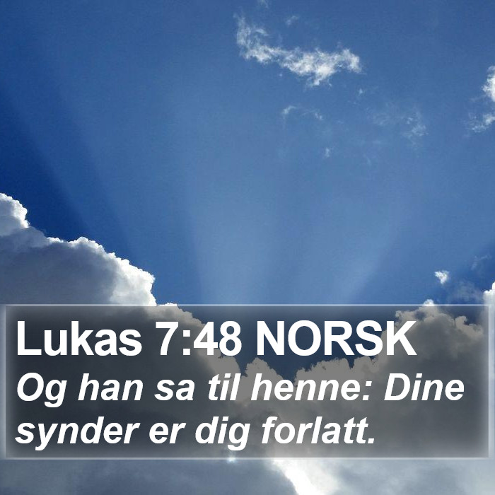 Lukas 7:48 NORSK Bible Study