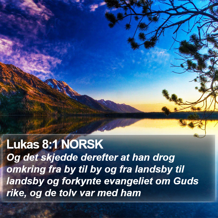 Lukas 8:1 NORSK Bible Study