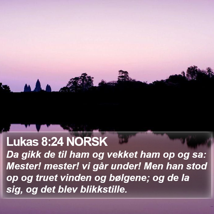 Lukas 8:24 NORSK Bible Study