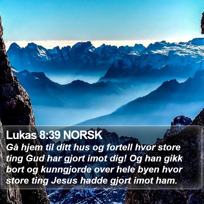 Lukas 8:39 NORSK Bible Study