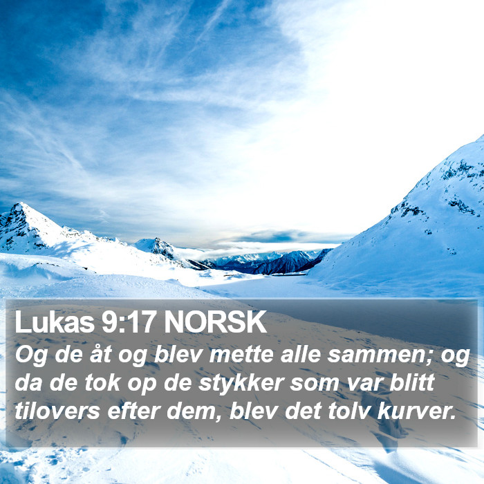 Lukas 9:17 NORSK Bible Study