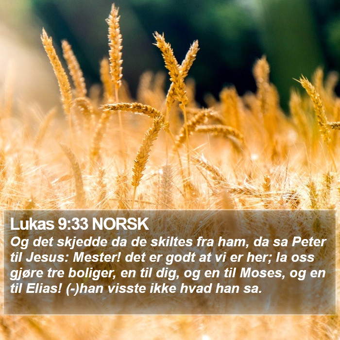 Lukas 9:33 NORSK Bible Study