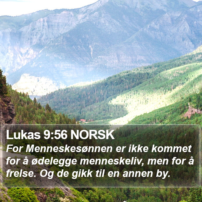 Lukas 9:56 NORSK Bible Study