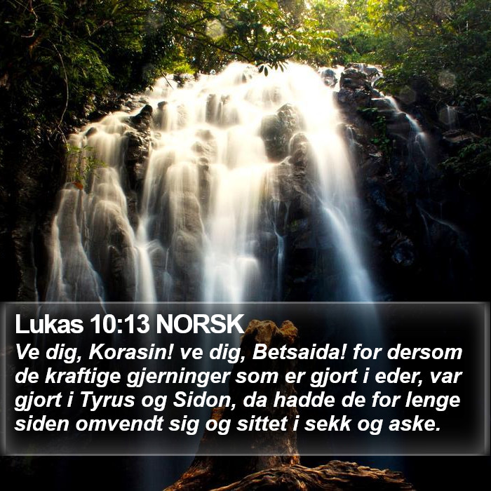 Lukas 10:13 NORSK Bible Study