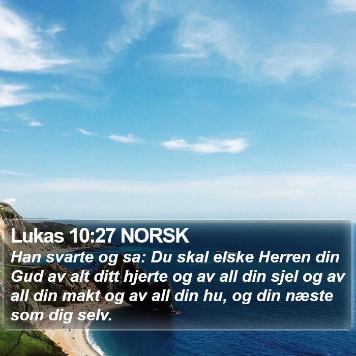 Lukas 10:27 NORSK Bible Study
