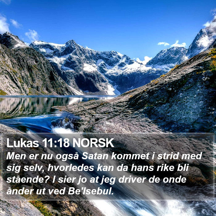 Lukas 11:18 NORSK Bible Study