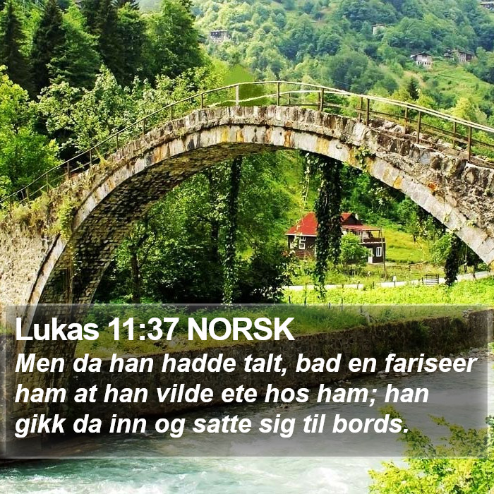 Lukas 11:37 NORSK Bible Study