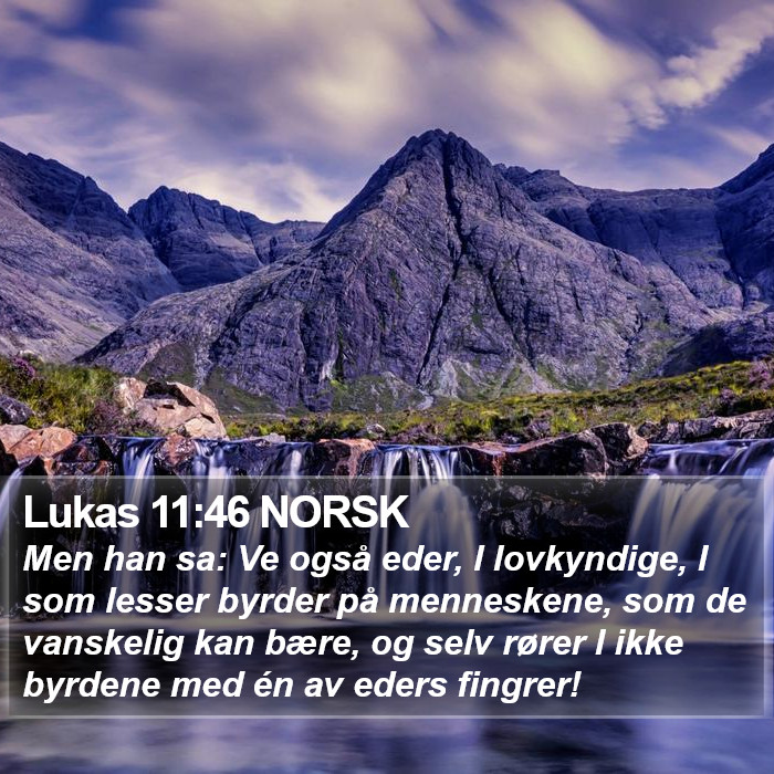 Lukas 11:46 NORSK Bible Study