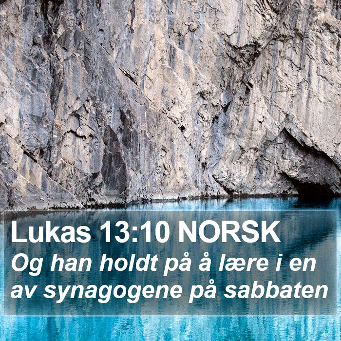 Lukas 13:10 NORSK Bible Study
