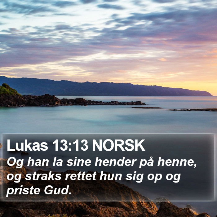 Lukas 13:13 NORSK Bible Study
