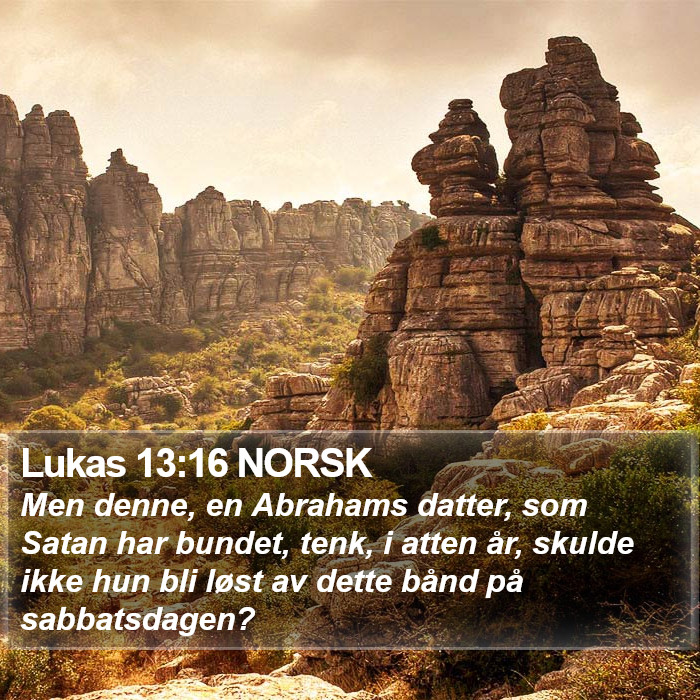 Lukas 13:16 NORSK Bible Study