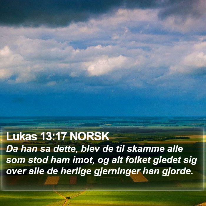 Lukas 13:17 NORSK Bible Study