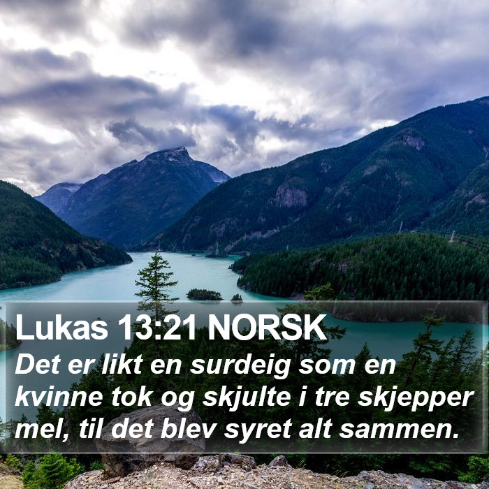 Lukas 13:21 NORSK Bible Study