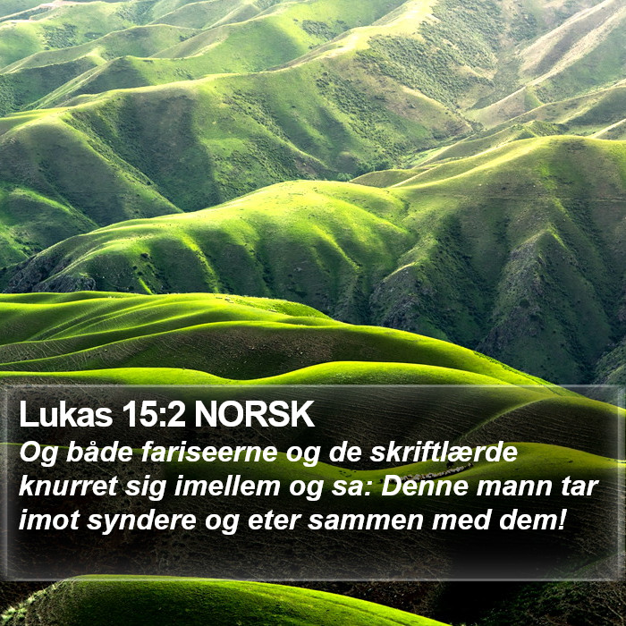 Lukas 15:2 NORSK Bible Study
